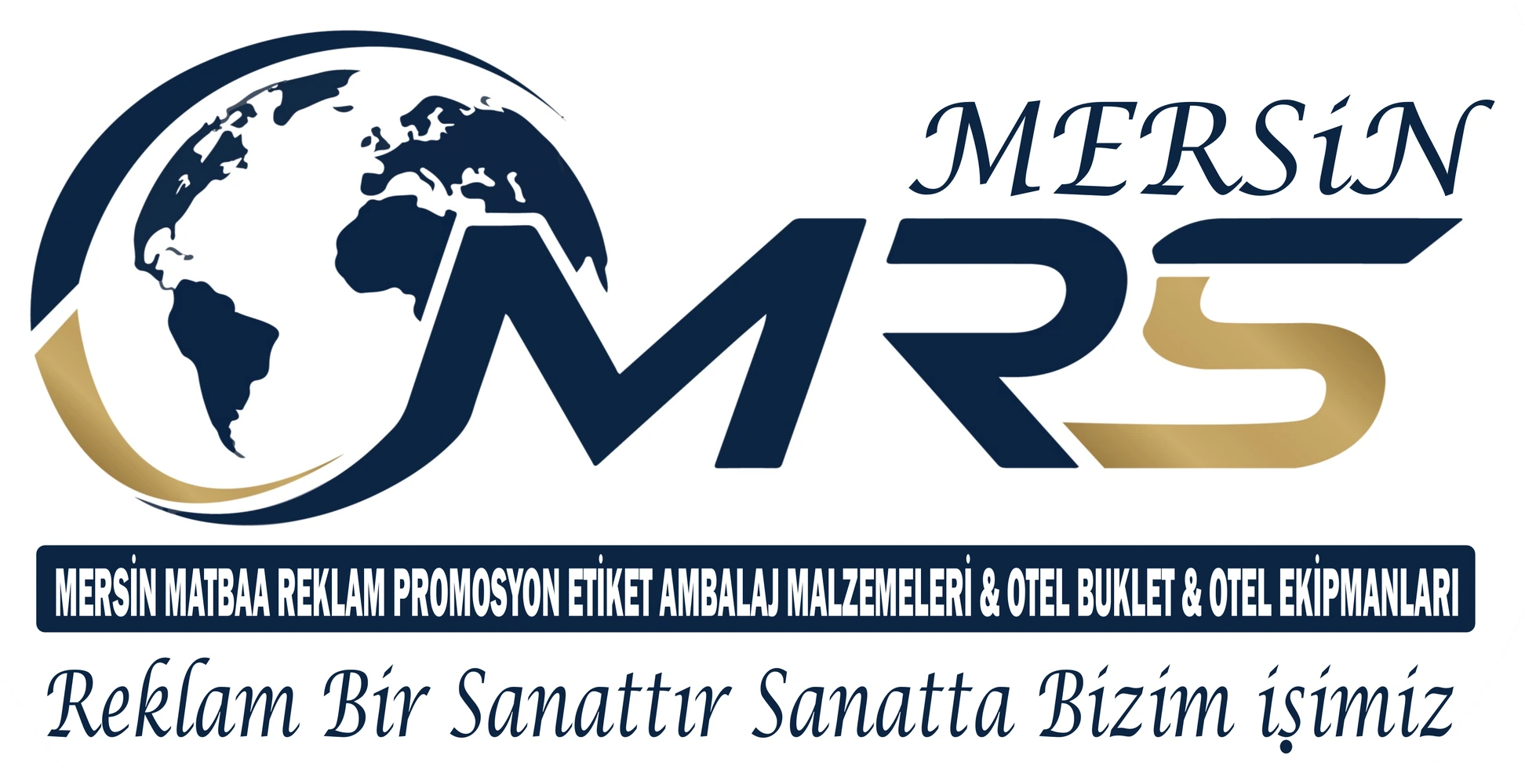 Mersin MRS - Mersin Matbaa Reklam Promosyon Etiket Ambalaj Malzemeleri ve Otel Ekipmanları